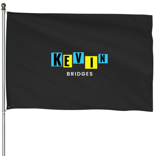 Discover Kevin bridges 8 House Flags
