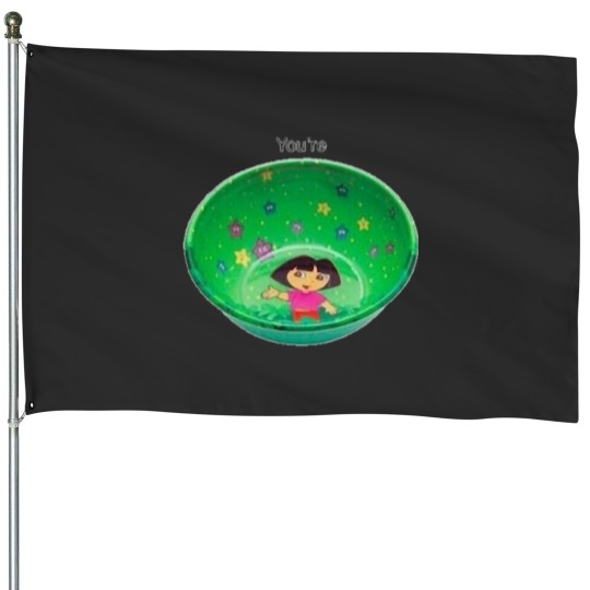 Discover You_re A Dora Bowl House Flags