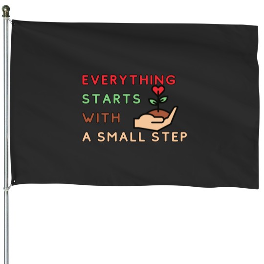 Discover Everything Starts With a Small Step (4) House Flags