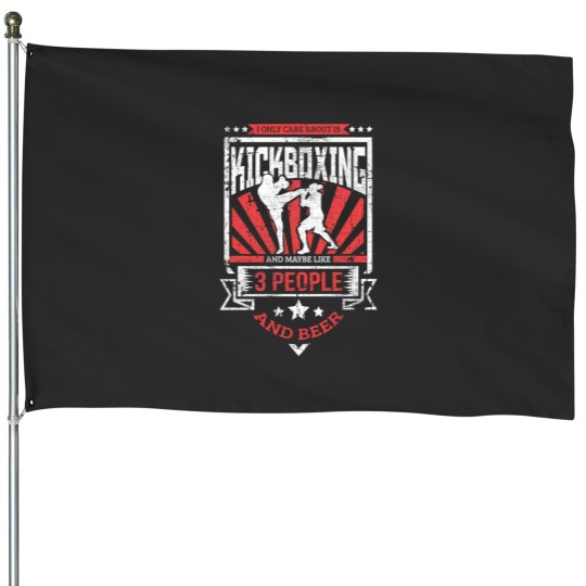 Discover I Only Care About Kickboxing 3 People Beer 1 House Flags
