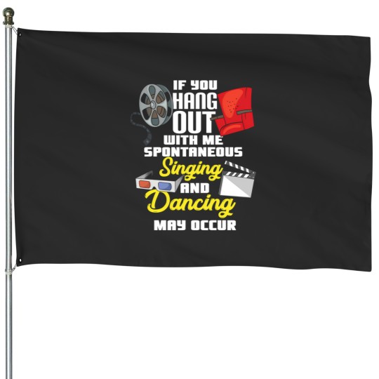 Discover Spontaneous Singing And Dancing   Funny Theater 1 House Flags