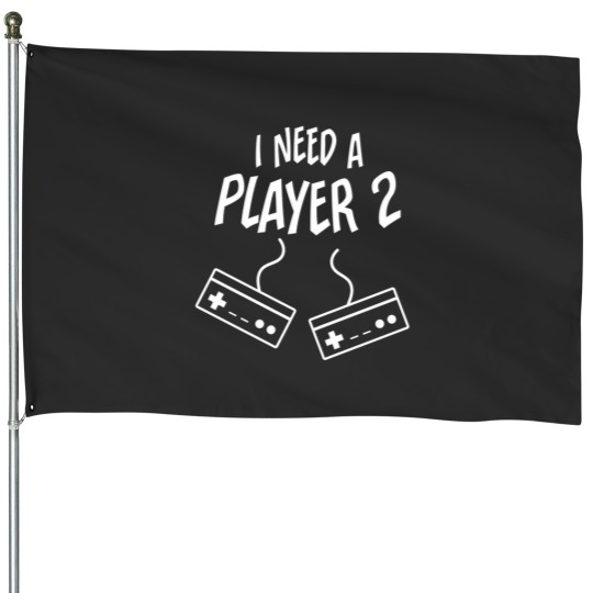 Discover I Need A Player 2 House Flags