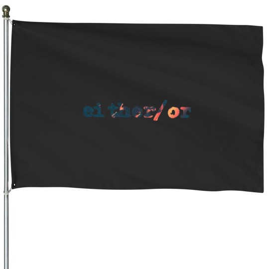 Discover eitheror House Flags