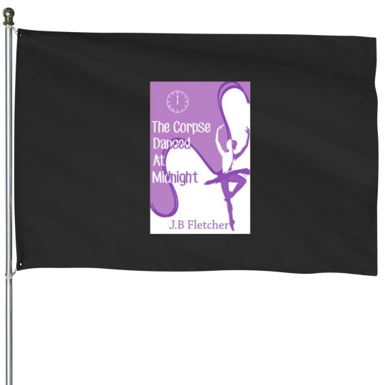 Discover The Corpse Danced at Midnight House Flags