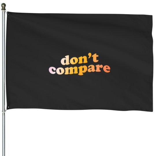 Discover Dont Compare House Flags