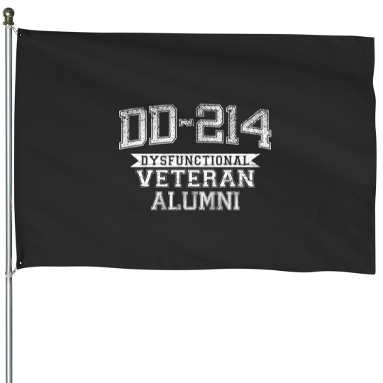 Discover Dd-214 Dysfunctional Veteran Alumni House Flags