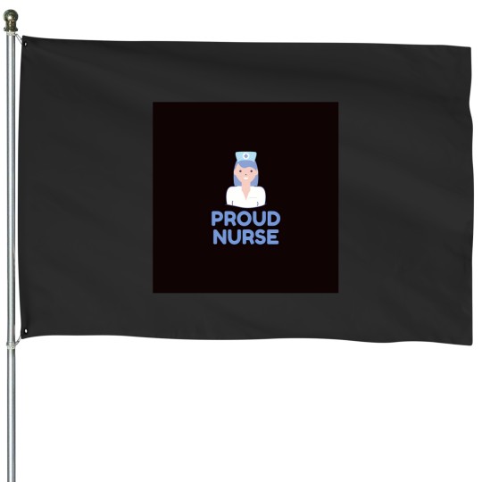 Discover proud nurse 2 House Flags