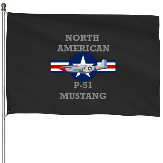 Discover North American P-51 Mustang House Flags