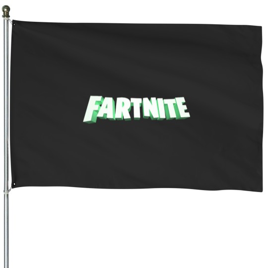 Discover Fartnite House Flags