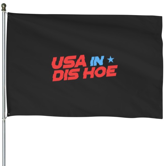 Discover usas IN DIS HOEs House Flags