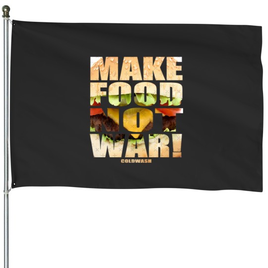 Discover MAKE FOOD House Flags