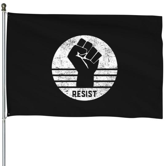 Discover Resist Injustice Resist Fist distresseds House Flags