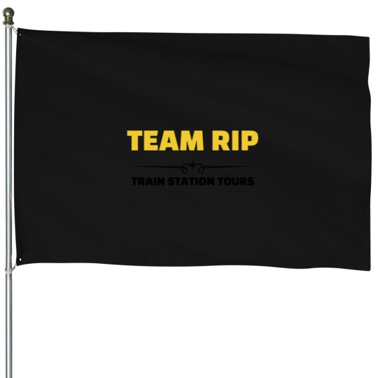 Discover Team Rip Train Station Tours YStone 2 House Flags
