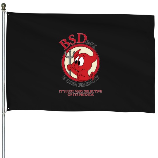 Discover Bsd-Unix-Is-User-Friendly...Its-Just-Very-Selective-Of-Its-Friends Shirt House Flags