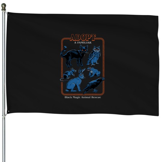 Discover Adopt A Familiar House Flags