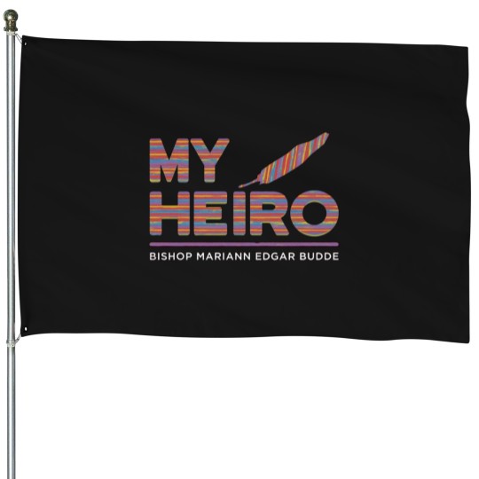 Discover My heros Bishop Mariann Edgar Budde House Flags