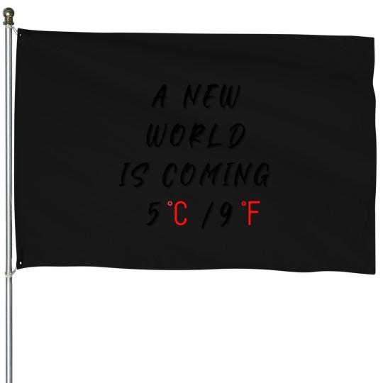 Discover A new world is coming 5 C9 F,Earth Day, wizard wordsmith House Flags