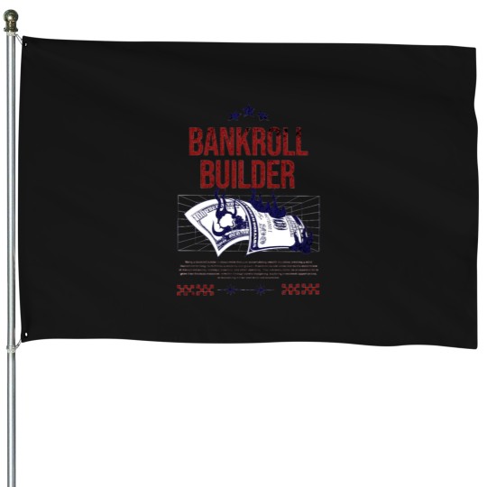 Discover Bankroll Builder Money House Flags