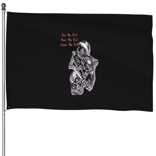 Discover See No Evil Hear No Evil Speak No Evil Skulls House Flags