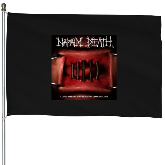 Discover Coded Smears And More Uncommon Slurs Napalm Death T-Shirt House Flags
