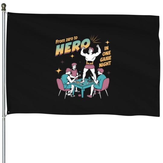 Discover zero to hero House Flags
