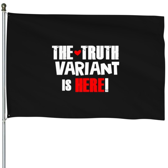 Discover The Truth Variant Is Here   T-Shirt House Flags