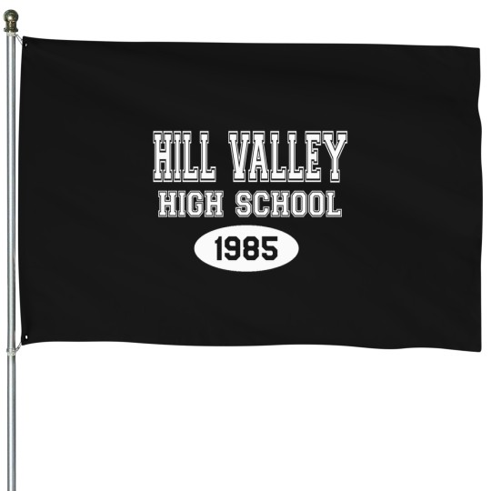 Discover 4 Hill Valley High School 1985 - Back To The Future T-Shirt House Flags