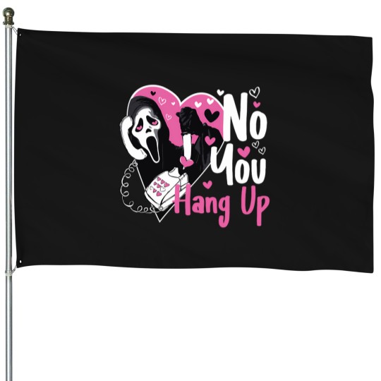 Discover Ghostface-Calling-No-You-Hang-Up-Funny-Ghostface-Valentines-Day T-Shirt House Flags