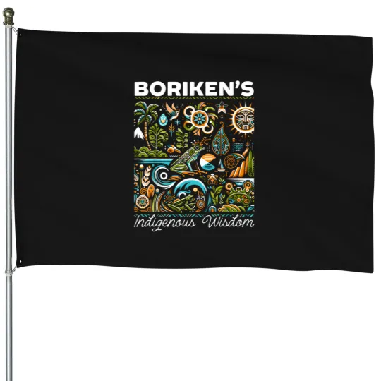 Discover taino boriken puerto rico indigenous people House Flags