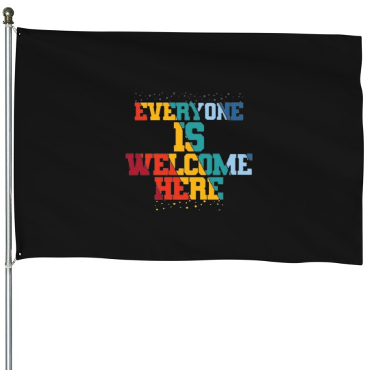 Discover Everyone Is Welcome Here 6 4 House Flags