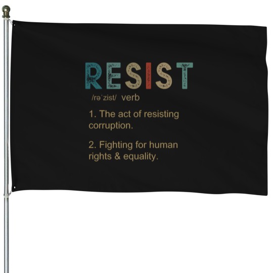 Discover vintage style protest definition of resist House Flags