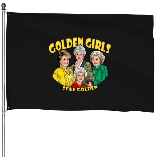 Discover Stay Golden Stay Golden   T-Shirt House Flags