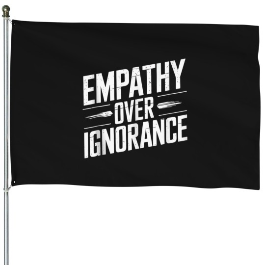 Discover empathy over ignorance tank top 1 House Flags