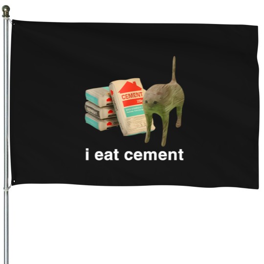 Discover I Eat Cement Cat Funny 944 House Flags