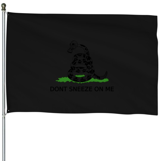 Discover Don'T Sneeze On Me T-Shirt House Flags