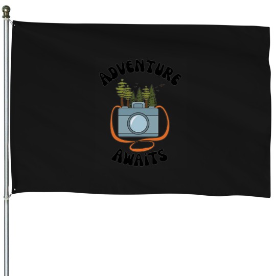 Discover explore nature have an adventure Adventure camping House Flags