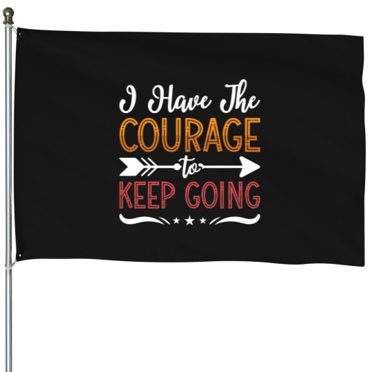 Discover I Have The Courage Anxie anxietys mentals Health House Flags