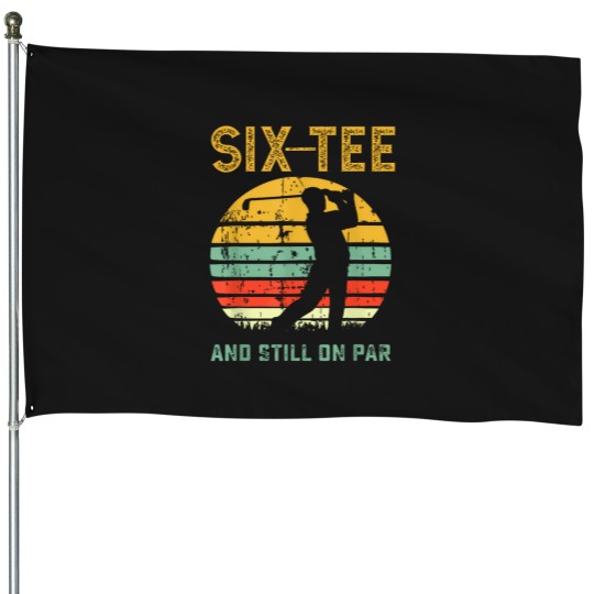 Discover Funny-60Th-Birthday-Golf-Pun-Golfing-60-Year-Old-Golfer-Tee-T-Shirt House Flags