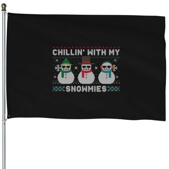 Discover Chillin With My Snowmies Cute Snowman Ugly Christmas House Flags