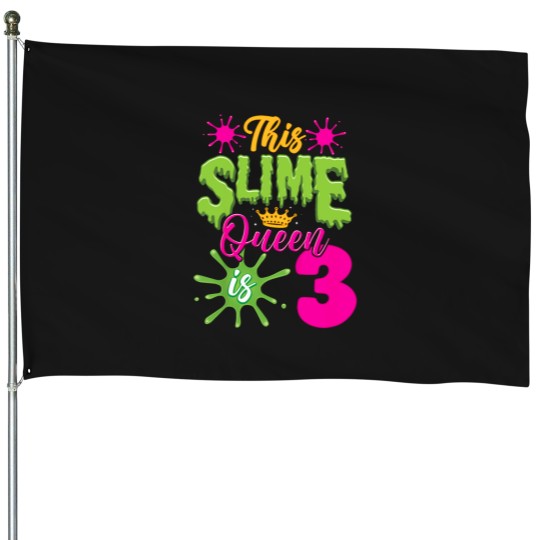Discover Kids-This-Slime-Queen-Is-3-Slime-3Rd-Birthday-T-Shirt House Flags