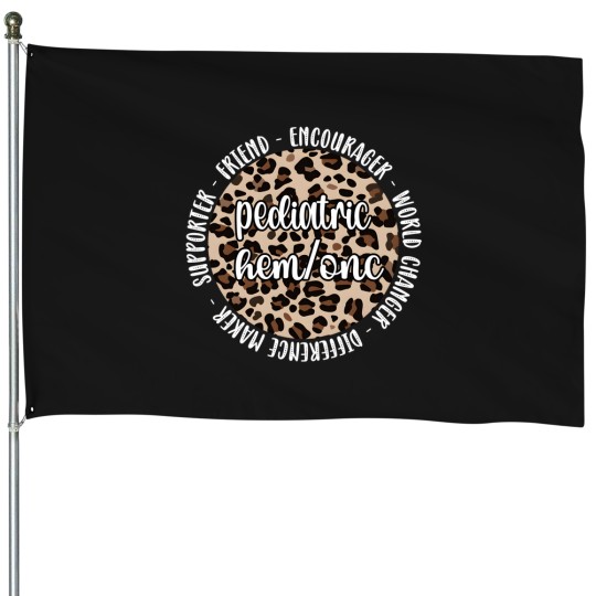 Discover Pediatric Hemonc Pediatric Hematology Oncology House Flags