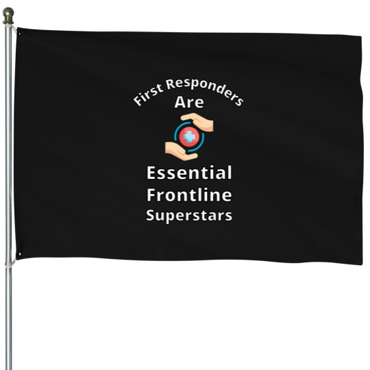 Discover First-Responders-Are-Essential-Frontline-Superstars-Active-T-Shirt House Flags