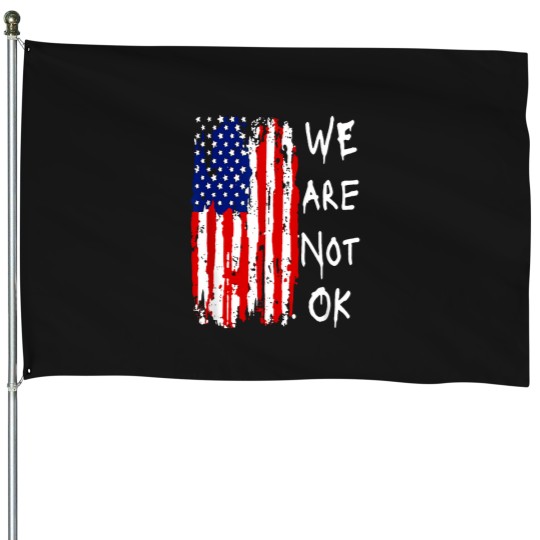 Discover we are not okay vintage american flag patriotic House Flags