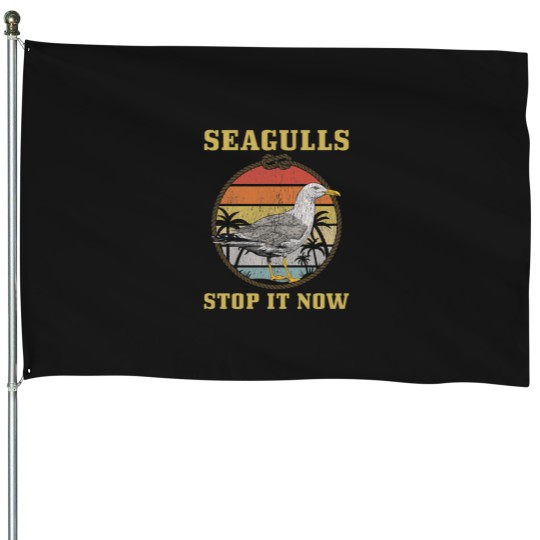 Discover Seagulls stop it now House Flags