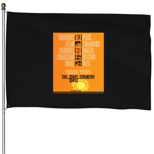 Discover The Big Country Movie Poster House Flags