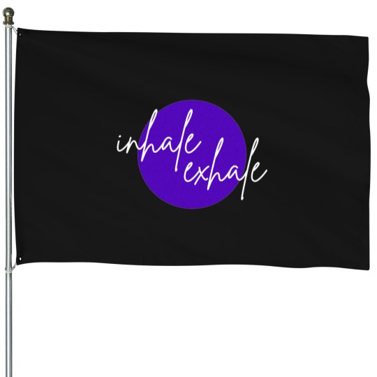 Discover Inhaleexhale Purple (white font) House Flags