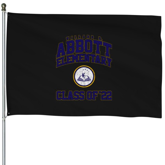 Discover Abbott Elementary Cl of 2022 Variant House Flags