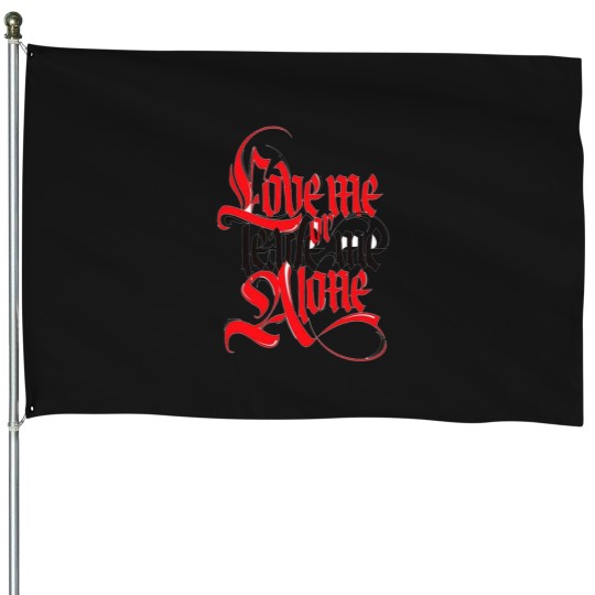 Discover Love me or leave me alone.png House Flags