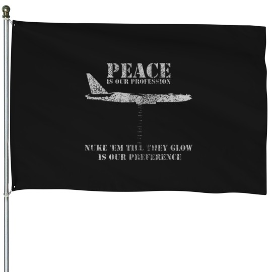 Discover Retro-B52-Bomber-Plane-Funny-Nuke-Saying-T-Shirt House Flags