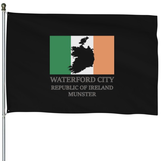 Discover Ireland Waterford City Munster House Flags